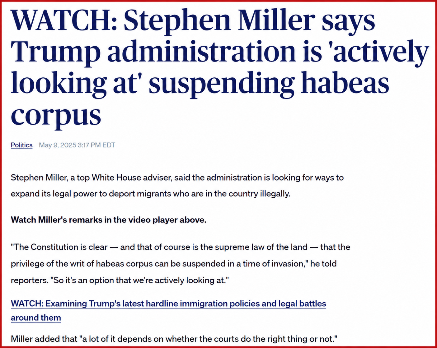 News headline screenshot covering Stephen Miller's May 2025 remarks about suspending habeas corpus